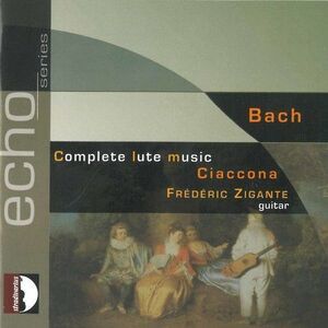 Fr d ric Zigante - Complete Lute Music  CD